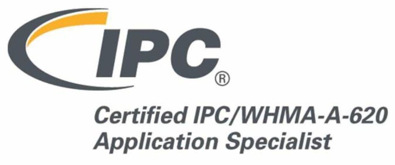 Certified IPC/WHMA-A-620 Application Specialist.